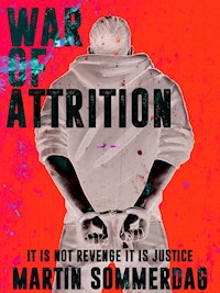 War of attrition - Martin Sommerdag - ebook