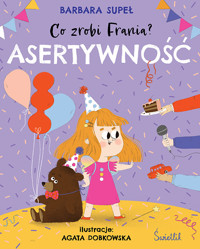 Asertywność. Co zrobi Frania? - Barbara Supeł - audiobook + książka