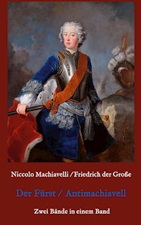 Der Fürst - Antimachiavell - Niccolò Machiavelli - ebook