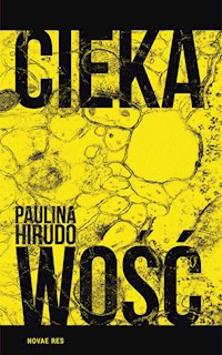 Ciekawość - Paulina Hirudo - książka