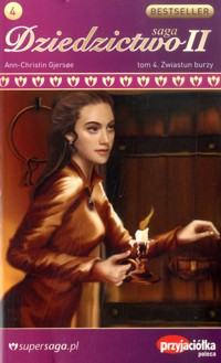 Dziedzictwo II. Zwiastun burzy - Ann Christin Gjersoe - ebook
