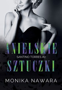 Anielskie sztuczki - Monika Nawara - ebook + audiobook + książka