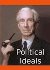 Political Ideals - Bertrand Russell - darmowy ebook