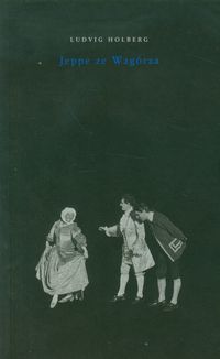 Jeppe ze Wzgórza - Ludvig Holberg - książka