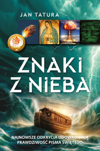 Znaki z nieba - Jan Tatura - ebook + książka