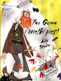 Pan Guma i wielki pies! - Stanton Andy - ebook