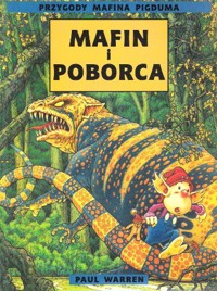 Przygody Mafina Pigduma. Mafin i Poborca - Paul Warren - ebook