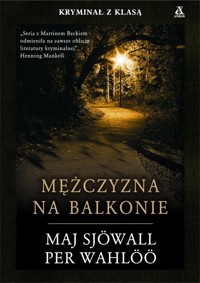 Mężczyzna na balkonie - Sjowall Maj, Wahloo Per - książka