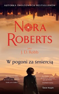 W pogoni za śmiercią - Nora Roberts - ebook + audiobook + książka