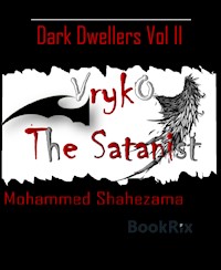 Vrykó - The Satanist - MOHAMMED SHAHEZAMA - ebook