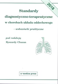 Standardy diagnostyczno-terapeutyczne w chorobach układu oddechowego -  - książka
