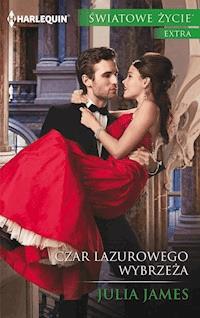 Czar Lazurowego Wybrzeża - Julia James - ebook