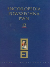 Encyklopedia Powszechna PWN Tom 12 -  - książka