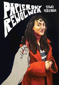 Papierowy rewolwer - Płóciennik Szaweł - książka