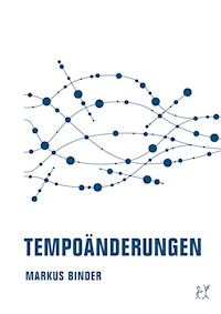 Tempoänderungen - Markus Binder - ebook