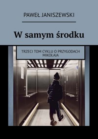 W samym środku - Paweł Janiszewski - ebook