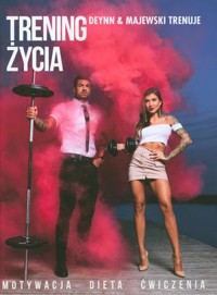 Trening życia - Daniel Majewski, Marita Surma - książka