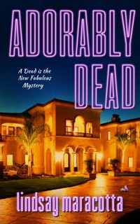 Adorably Dead - Lindsay Maracotta - ebook