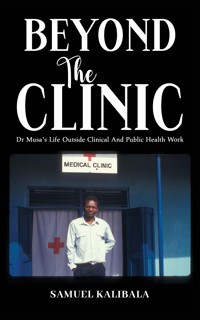 Beyond the Clinic - Samuel Kalibala - ebook
