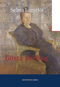 Gösta Berling - Lagerlof Selma - ebook