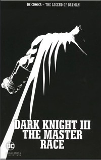 The Legend of Batman - Dark Knight III: The Master Race -  - książka
