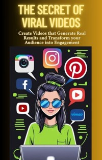 The Secret of Viral Videos -  - ebook