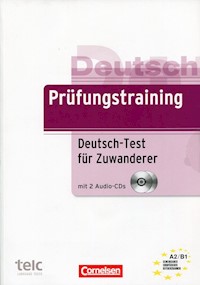 Prufungstraining DaF A2/B1 Deutsch-Test fur Zuwanderer Ubungsbuch mit CD - - książka