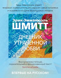 Дневник утраченной любви - Эрик-Эмманюэль Шмитт - ebook