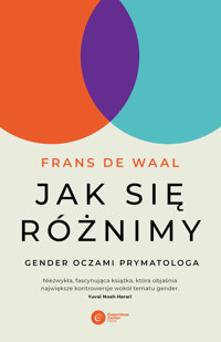 Jak się różnimy? Gender oczami prymatologa - Frans de Waal - książka