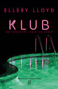 Klub - Ellery Lloyd - ebook + książka