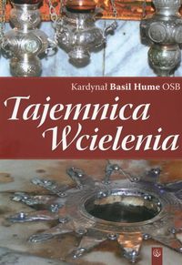 Tajemnica Wcielenia - Hume Basil - książka