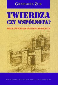 Twierdza czy wspólnota? - Żuk Grzegorz - książka