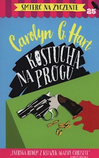 Kostucha na progu - Hart Carolyn G. - książka