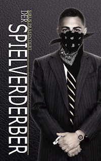 Der Spielverderber - Sirus - ebook