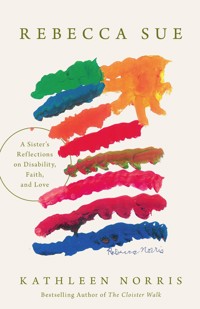 Rebecca Sue - Kathleen Norris - ebook