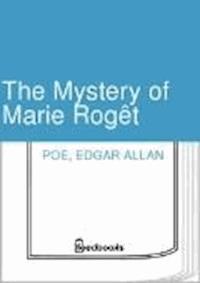 The Mystery of Marie Roget - Edgar Allan Poe - darmowy ebook