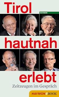 Tirol hautnah erlebt -  - ebook