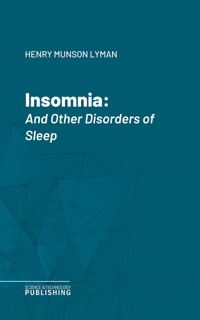 Insomnia - Henry Munson Lyman - ebook