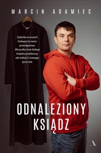 Odnaleziony ksiądz - Adamiec Marcin - książka