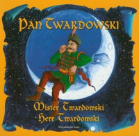 Pan Twardowski. Mister Twardowski. Herr Twardowski - Małkowska Katarzyna - ebook