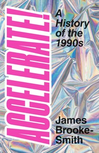 Accelerate! - James Brooke-Smith - ebook