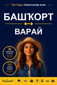 The Language Guide for Travelers - Bashkir to Waray - YouGuide - ebook