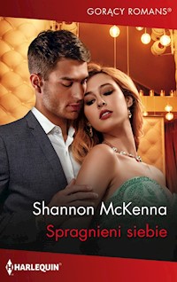 Spragnieni siebie - McKenna Shannon - ebook