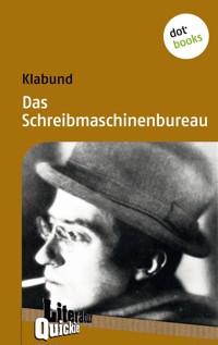 Das Schreibmaschinenbureau - Literatur-Quickie - Klabund Klabund - ebook