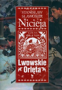 Lwowskie Orlęta - Nicieja Stanisław Sławomir - książka