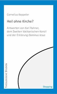 Heil ohne Kirche? - Cornelius Keppeler - ebook
