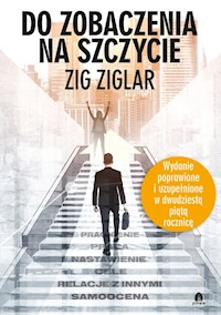 Do zobaczenia na szczycie - Zig Ziglar - ebook + książka