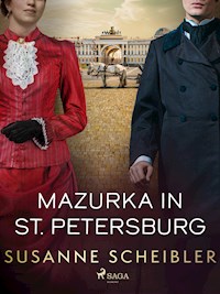 Mazurka in St. Petersburg - Susanne Scheibler - ebook