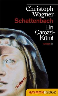 Schattenbach - Christoph  Wagner - ebook
