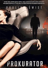 Prokurator - Paulina Świst - ebook + audiobook + książka
